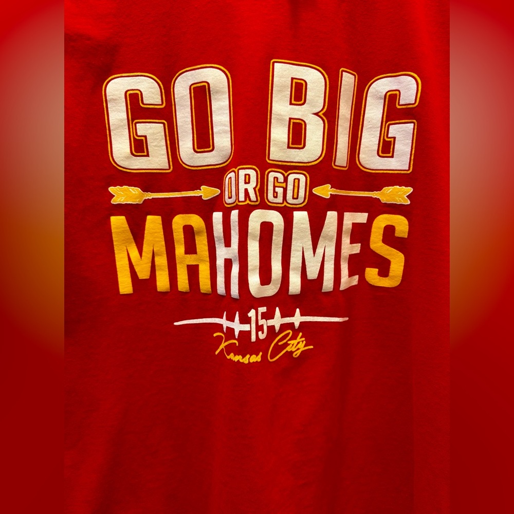 Go Big Or Go Mahomes Kansas City Football No 15 Unisex T-Shirt - Picture 2 of 5